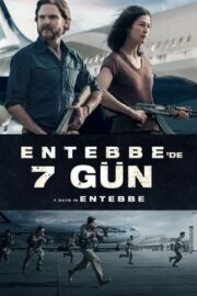 Entebbe’de 7 Gün