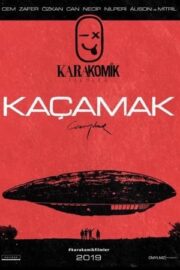 Karakomik Filmler: Kaçamak